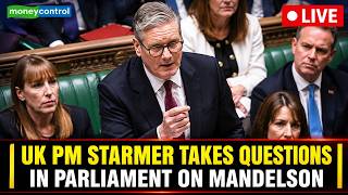Starmer Under Fire LIVE: Commons Erupts After 1,500-Page Mandelson Files Bombshell | N18G