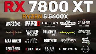 AMD RX 7800 XT - Ryzen 5 5600X - Test in 20 Games