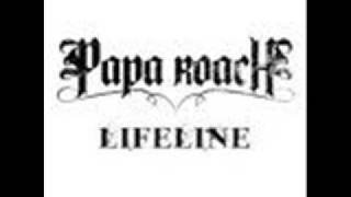 Papa Roach - Lifeline (with lyrics)