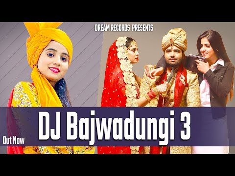 dj-bajwadungi-3-renuka-panwar-pranjal-dahiya-naveen-naru-mukesh-jaji-new-haryanvi-song-2020