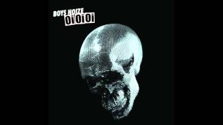 Boys Noize - Oh!