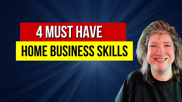 4 Must-Have Home Business Skills
