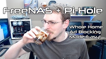 Whole Home Ad Blocking! - FreeNAS VM Install Tutorial
