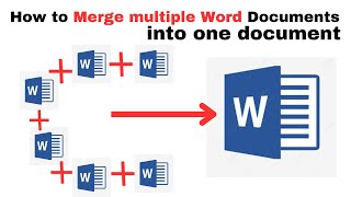 How to Merge MS Word Files Into One Document File