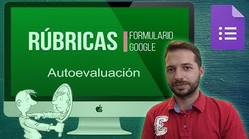 Tutorial rúbrica auto-evaluación