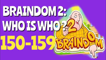Braindom 2 - Level 150,151,152,153,154,155,156,157,158,159 | Walkthrough and Solution