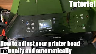 How to adjust your printer head manually and automatically Canon DIY