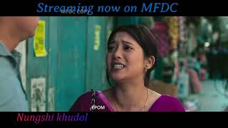//Nungshi khudol//MFDC// Streaming now// screenshot 1