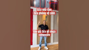👍 Báo giá cửa gỗ nhựa composite có ô kính, dùng làm cửa phòng tắm, cửa toilet, cửa nhà tắm vệ sinh