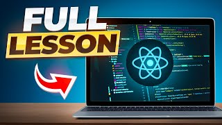 REACT For Complete Beginners - FULL LESSON