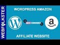 Wordpress Amazon Affiliate Website 2019