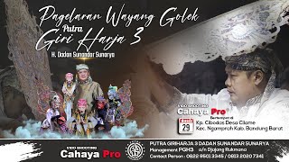 [Live Delay] Pagelaran Wayang Golek | Dalang H. Dadan Sunandar Sunarya - Desa Cilame