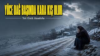 Yüce Dağ Başında Kara Kış Olur (Turkish Psychedelic Rock / Folk) | Yol Üstü Anadolu