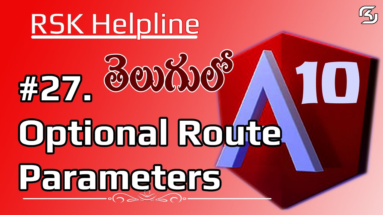 #Angular 10 in Telugu #27 Optional Route Parameters in Angular 10 in ...