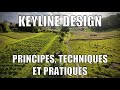 Ref:z2sIGpT6BoQ Keyline design : d�couvrez nos exemples pratiques, th�oriques et la r�alit� de terrain
