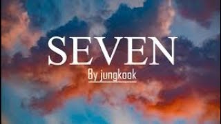 BTS, Jungkook + Seven (lyrics) Resimi