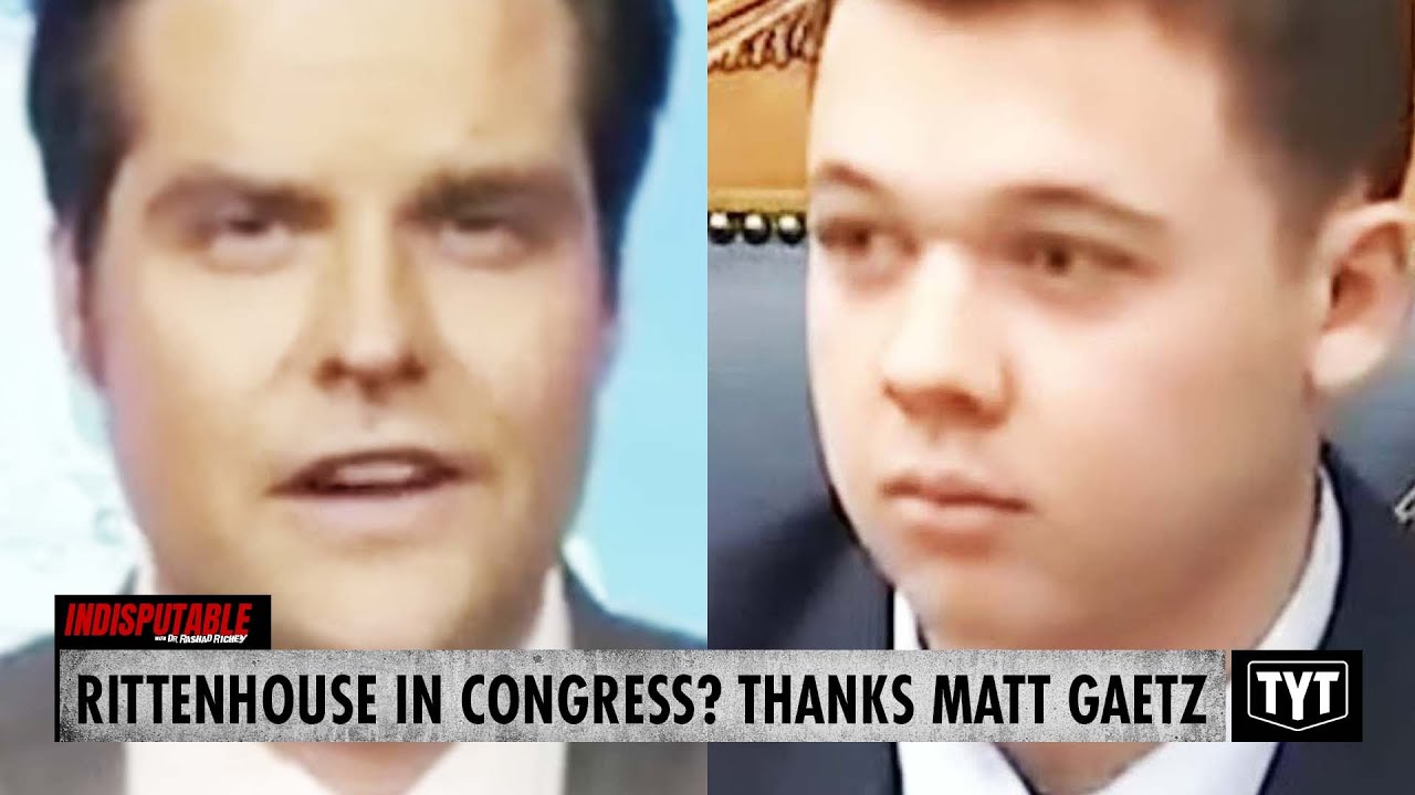Rittenhouse Might Go To Congress Thanks To Matt Gaetz