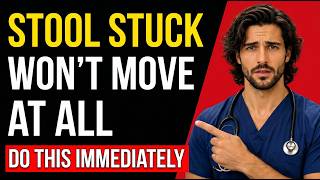 Stool STUCK in the Rectum! What It Is and What To Do NOW | Doctor Explains