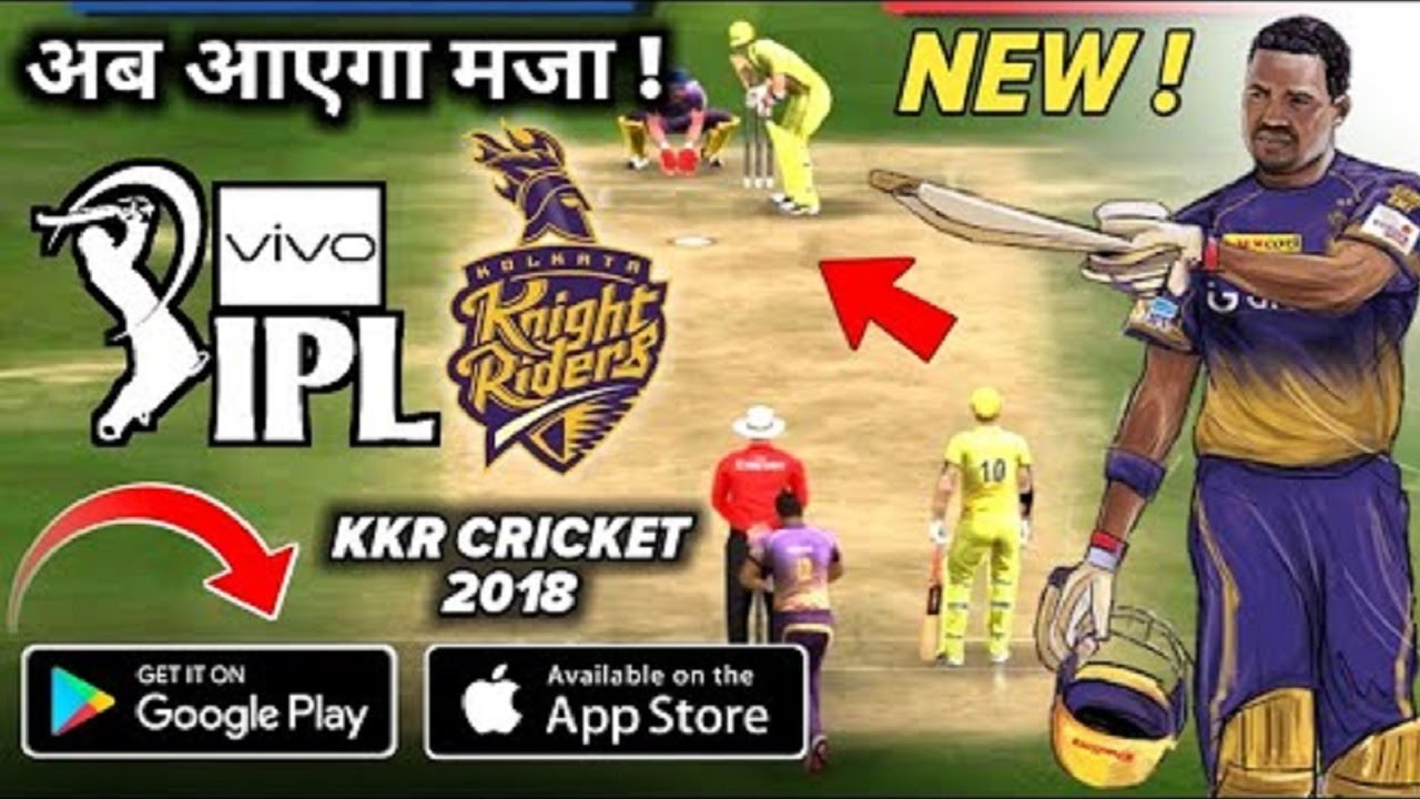 IPL 2022 Android Cricket game KKR 2018 Cricket Game YouTube