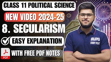 Secularism Class 11 Chapter 8 Political science Easy Summary Explanation 2024-25 in English