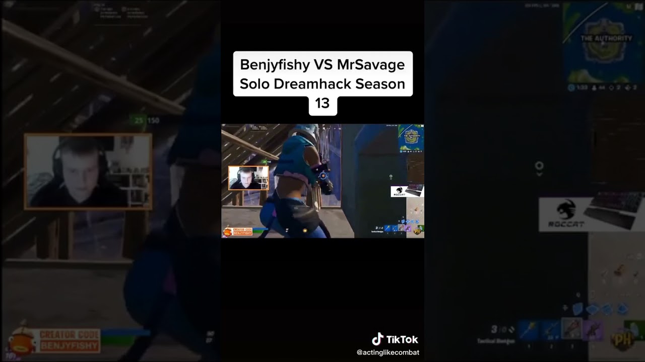Benjyfishy vs mr savage in solo dreamhack.