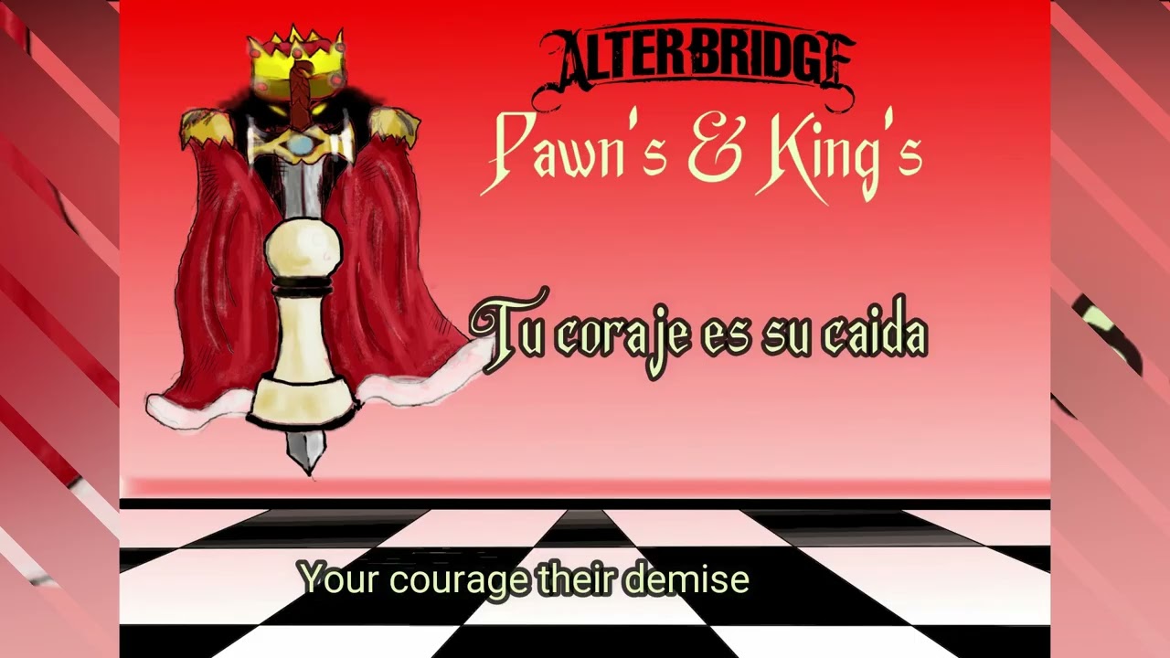 Pawns & Kings - Alter Bridge (Subtitulada al español) 