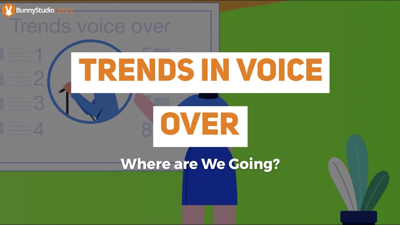 Trends In Voice Over Where Are We Going? YouTube