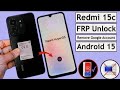 Redmi 15c FRP Bypass💯 Android 14/15 | All Redmi Frp Bypass Without PC | Google Account Lock Remove