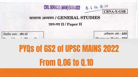 GS2  PYQs  of UPSC Mains  2022: Part 2