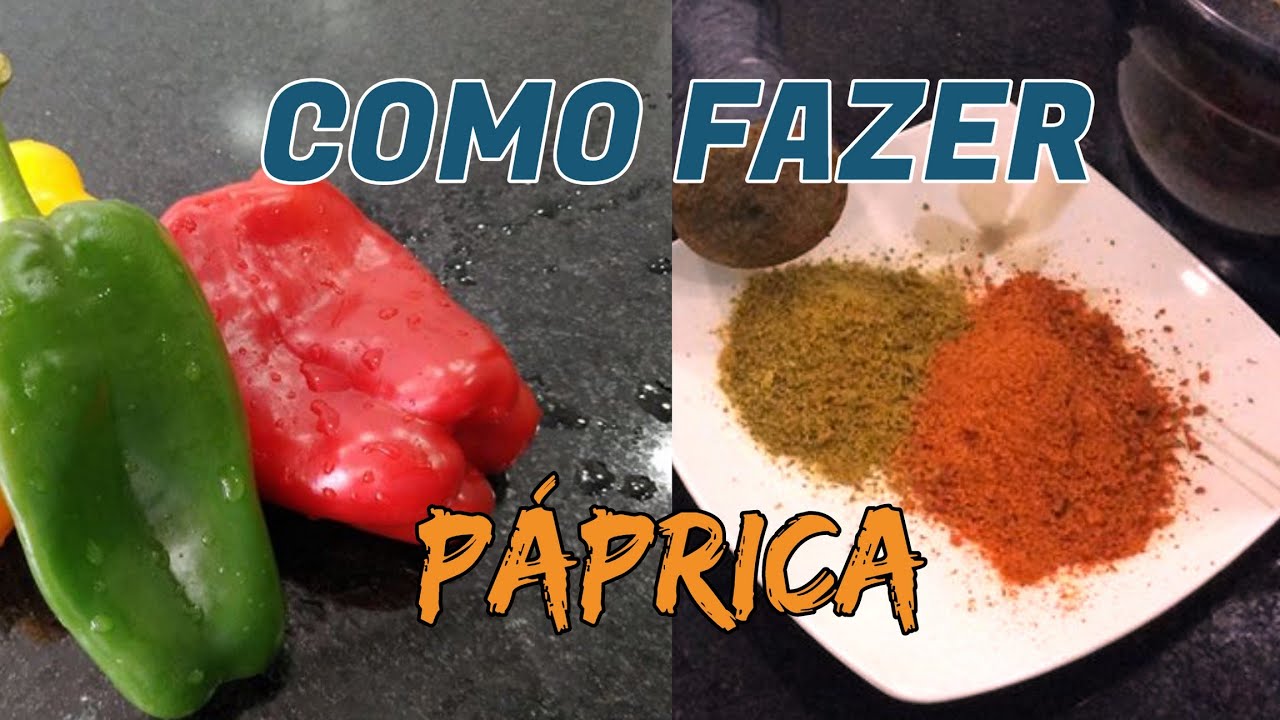 COMO FAZER PÁPRICA YouTube COMO FAZER PÁPRICA YouTube