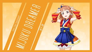 Mijuku DREAMER / Love Live! School Idol Project Sunshine!!