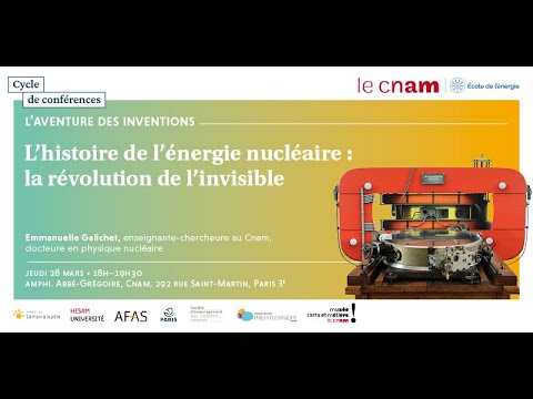 Lhistoire de lnergie nuclaire : la rvolution de linvisible - Emmanuelle Galichet