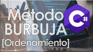 🤓 Como programar el MÉTODO BURBUJA en C#