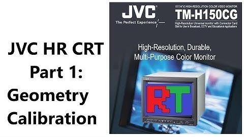 How to Calibrate a JVC Pro Monitor TM-H150CG