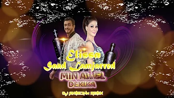 Arabic Remix / Elissa & Saad Lamjarred - Min Awel Dekika (DJ AhmedHM 2023 Remix)