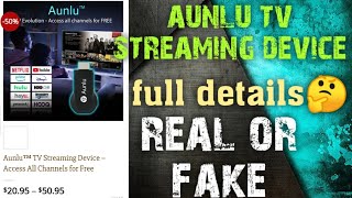 aunlu tv streaming device, aunlu tv streaming legit or scam