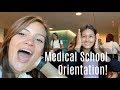 Medical School Orientation