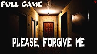 Please, Forgive Me | Full Game | Полное прохождение