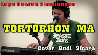 Lagu Simalungun - Tortorhon Ma Tortorhon | Cover Budi Sinaga
