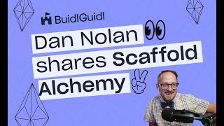 📡 Dan Nolan shares Scaffold Alchemy! A new tool for building onchain apps quickly!! screenshot 4