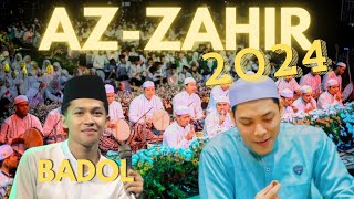 AZZAHIR TERBARU2024!!! BADOL FT. UST TAQIM & UST SALIM | YA NABI YAMIN QIDAM, TAROHABNA