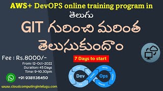 AWS DevOPs training | Start learning GIT | Part#2 Cloud Computing In Telugu | +91 9381136450