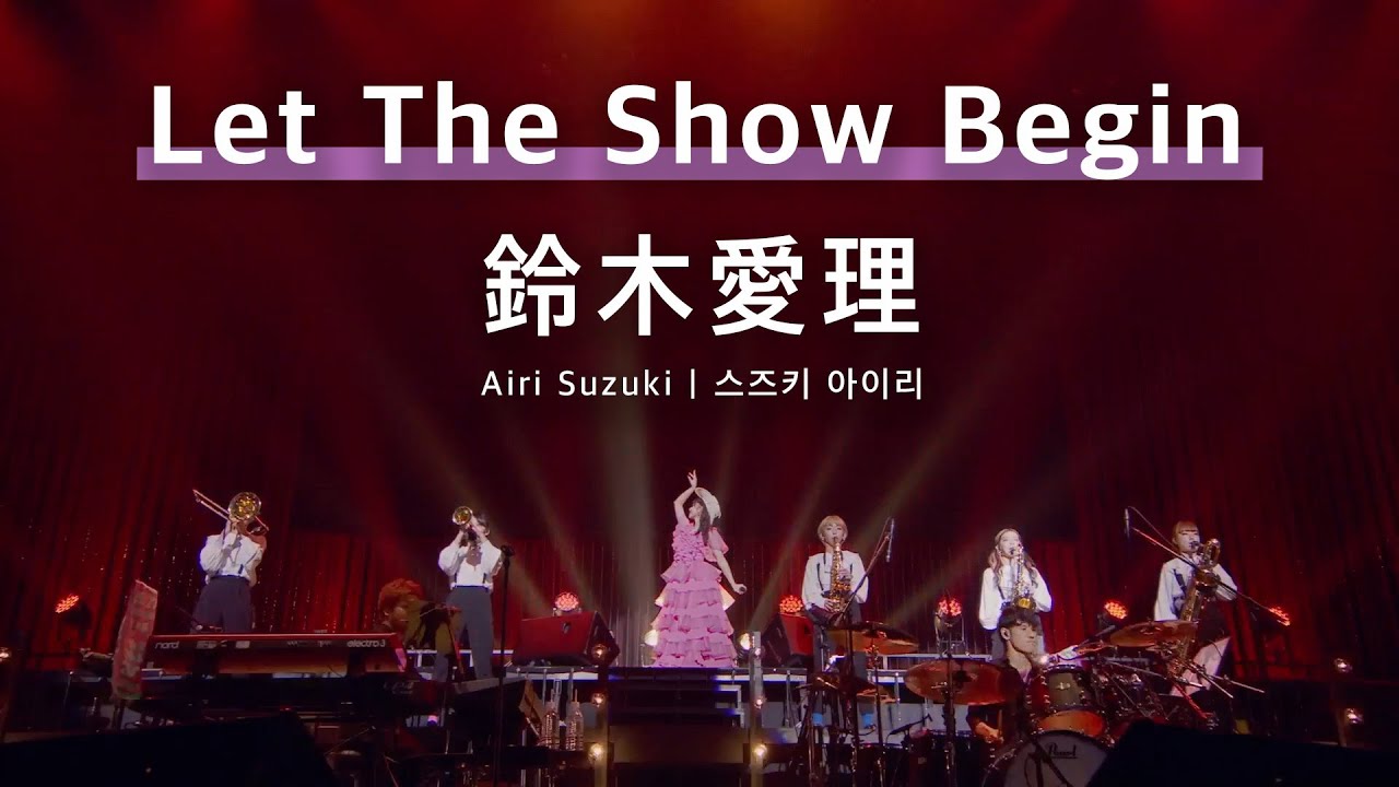 [JPN/KOR/ENG] 鈴木愛理  VCR + 「Let The Show Begin」  LIVE 2021 ~26-27~ @ Nippon Budoukan