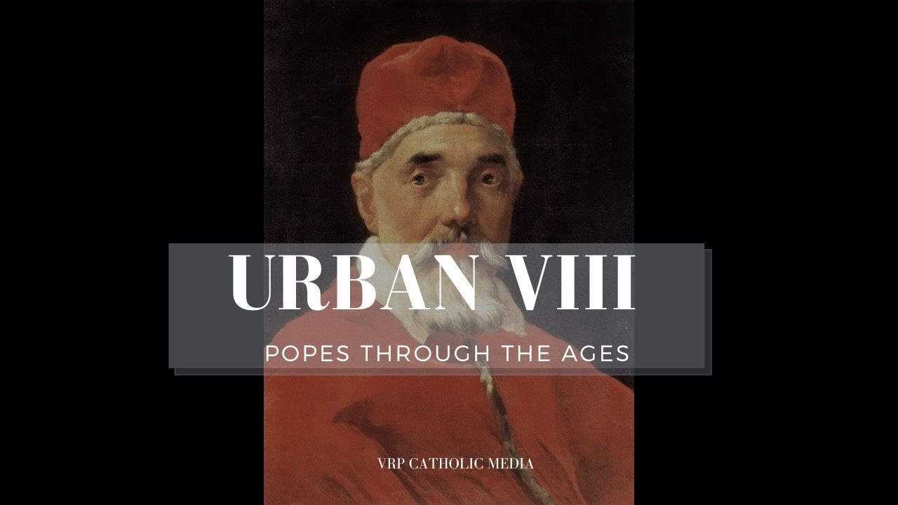 Pope: Urban VIII 