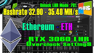 Ethereum (ETH) Best Overclock Settings - Unlock RTX 3060 LHR | Hashrate 32.90 - 35.40 MH/s