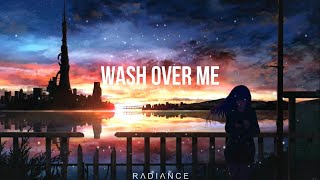Meltt - Wash Over Me (Lyrics)|(Sub. Español)
