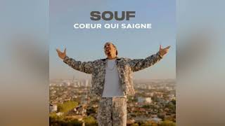 Souf - Cœur Qui Saigne ( version skyrock )