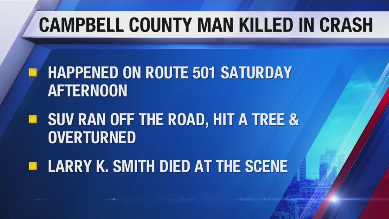Man dies after truck overturns during crash in Campbell County - YouTube