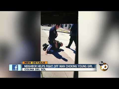 Neighbor helps fight off man choking young girl