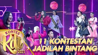 11 KONTESTAN KDI 2021 - JADILAH BINTANG | KONTES KDI 2021